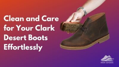 clean-and-care-for-your-clark-desert-boots