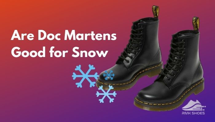 are-doc-martens-good-for-snow