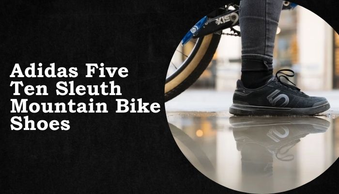 adidas-five-ten-sleuth-mountain-bike-shoes