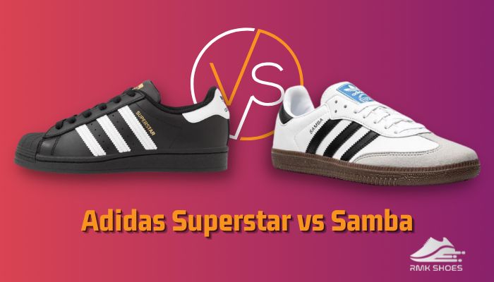 Adidas Superstar vs Samba [Find the Ultimate Winner in 2024]