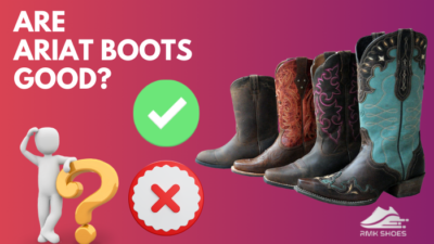 are-ariat-boots-good