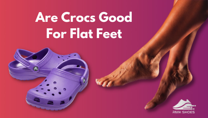 are-crocs-good-for-flat-feet