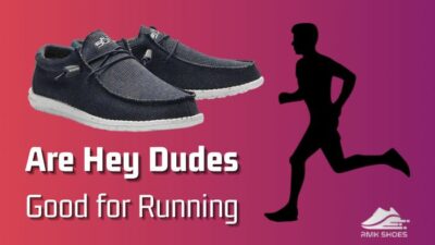 are-hey-dudes-good-for-running