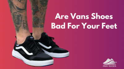 are-vans-shoes-bad-for-your-feet