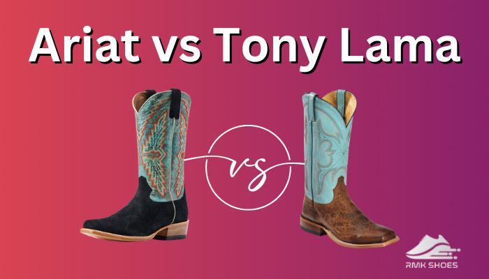 ariat-vs-tony-lama