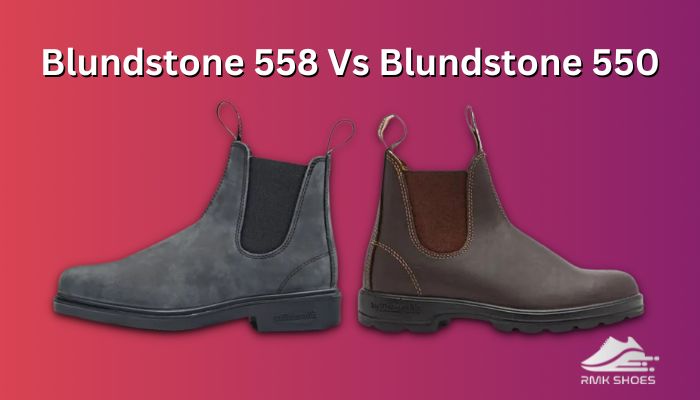 blundstone-558- vs-blundstone-550