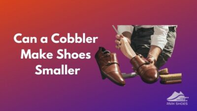can-a-cobbler-make-shoes-smaller