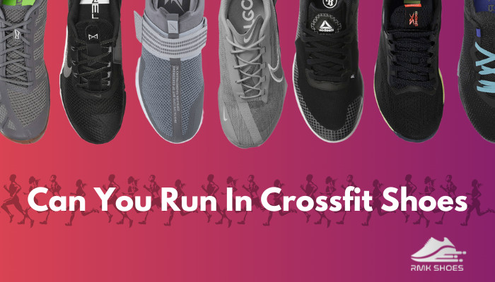 can-you-run-in-crossfit-shoes