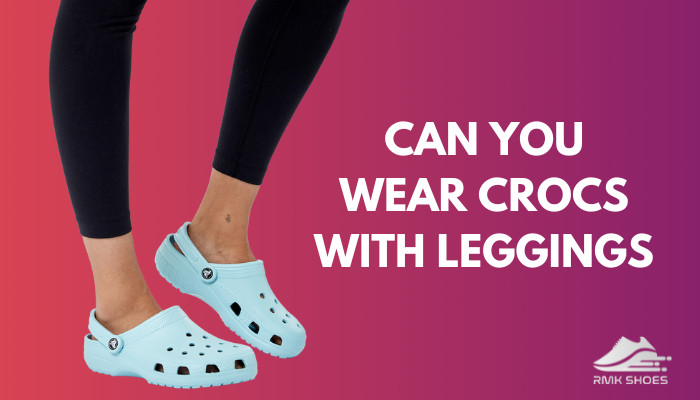 can-you-wear-crocs-with-leggings