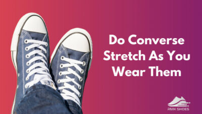 do-converse-stretch-as-you-wear-them