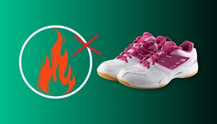 exposing-your-badminton-shoes-to-heat