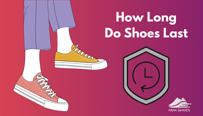 how-long-do-shoes-last