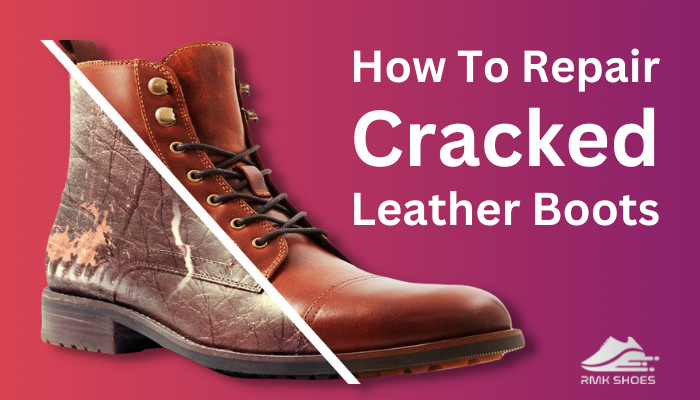 how-to-repair-cracked-leather-boots