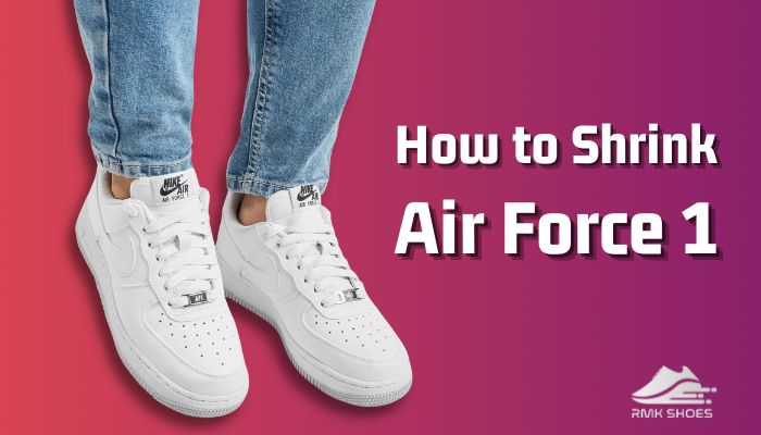 how-to-shrink-air-force-1