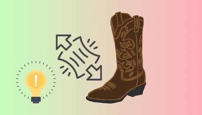 How To Stretch Cowboy Boots Easily : Ultimate Guide [2022]