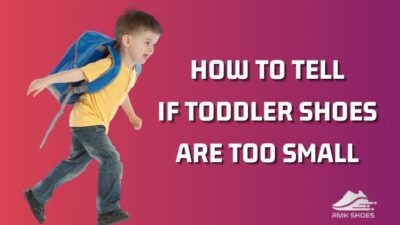 how-to-tell-if-toddler-shoes-are-too-small
