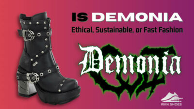is demonia ethical sustainable or fast fashion