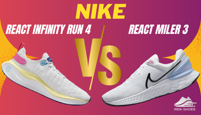 nike-react-infinity-run-vs-nike-react-miler