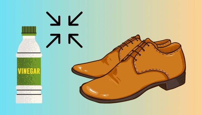 How To Shrink Leather Shoes With Vinegar [ Easiest Ways 2023]