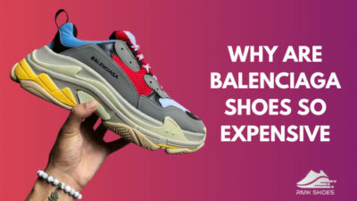 why-are-balenciaga-shoes-so-expensive