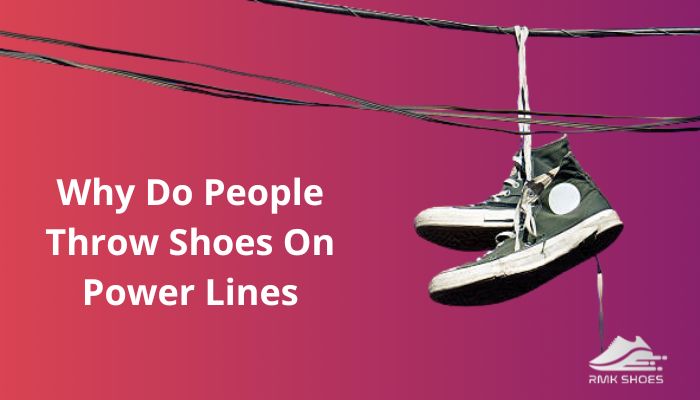 why-do-people-throw-shoes-on-power-lines-interesting-facts